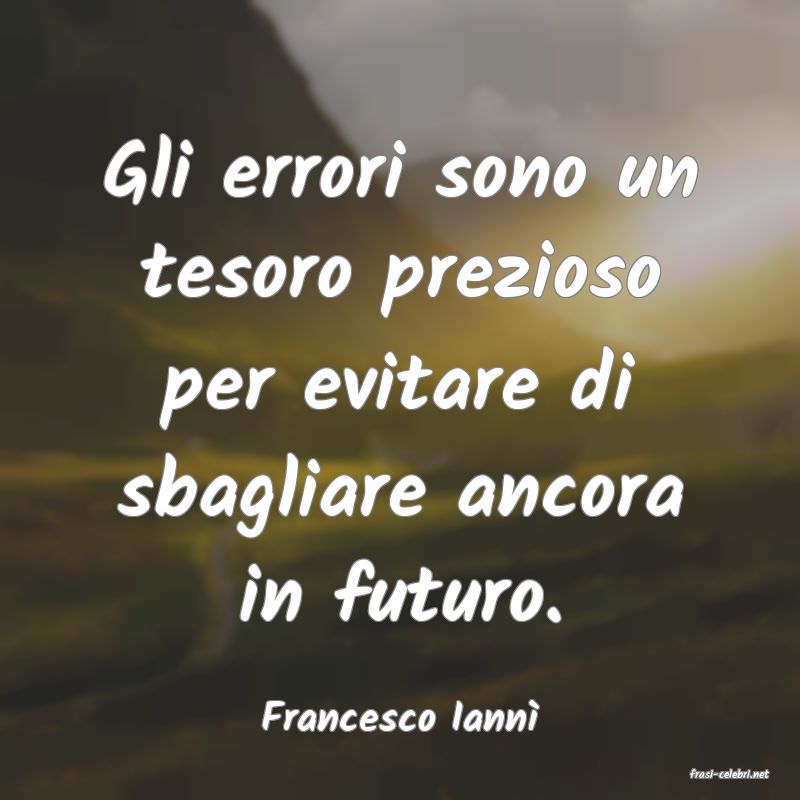 frasi di Francesco Iann