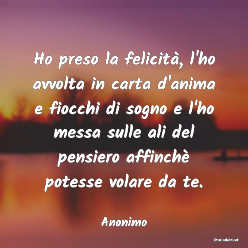 frasi di Anonimo