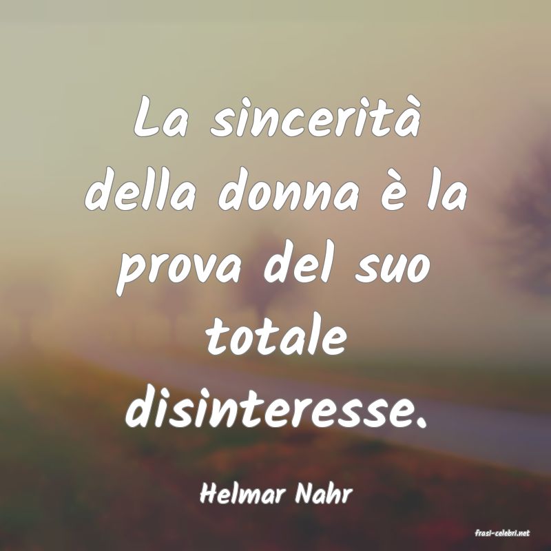 frasi di Helmar Nahr