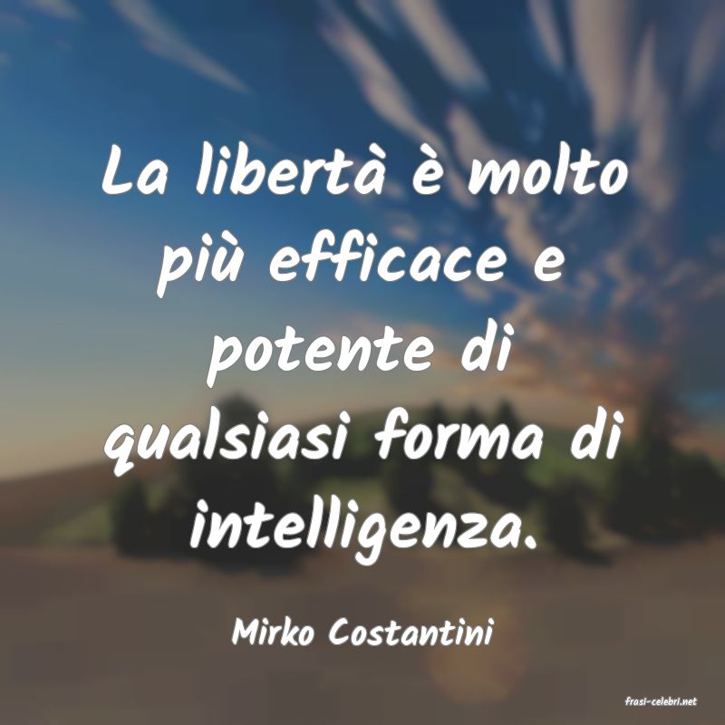 frasi di  Mirko Costantini
