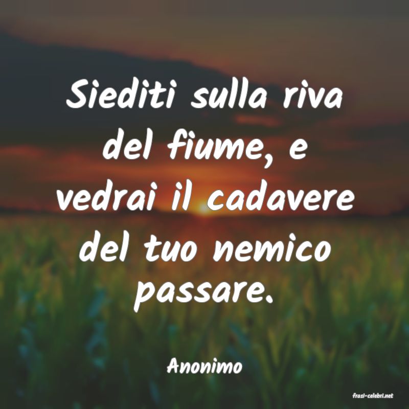 frasi di Anonimo