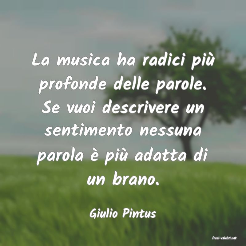 frasi di  Giulio Pintus
