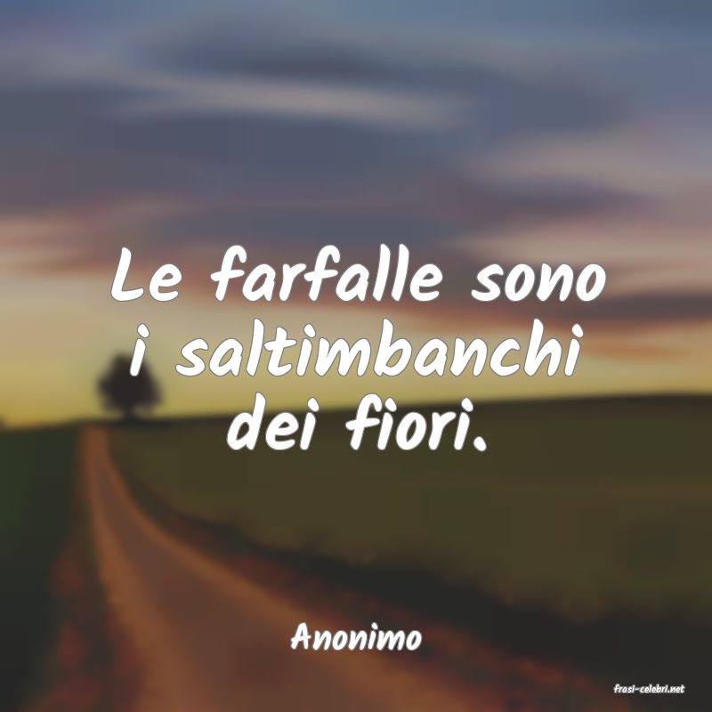 frasi di Anonimo