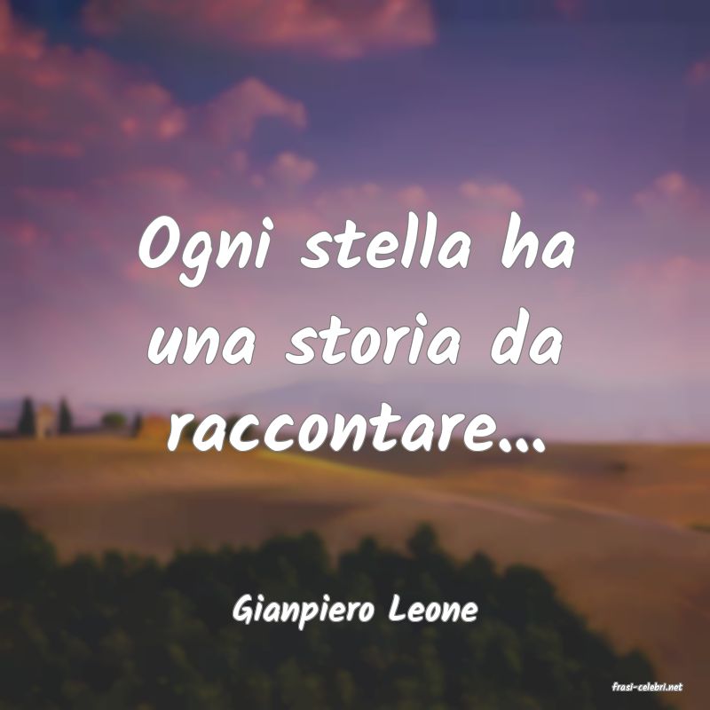 frasi di  Gianpiero Leone
