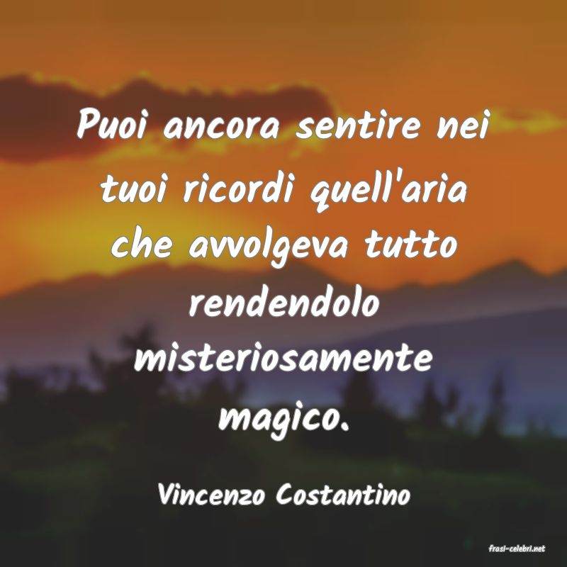 frasi di  Vincenzo Costantino
