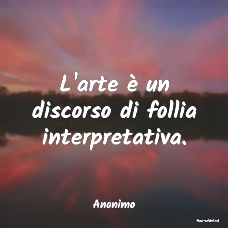 frasi di Anonimo