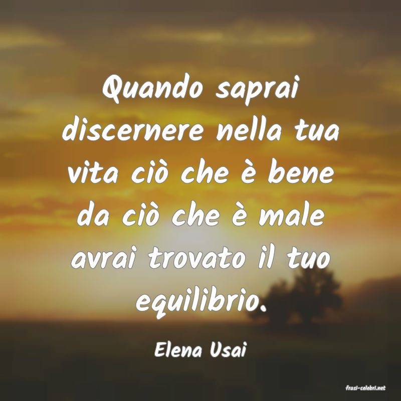 frasi di  Elena Usai
