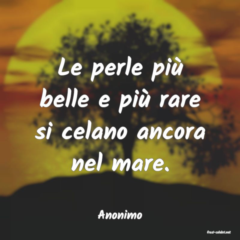 frasi di Anonimo