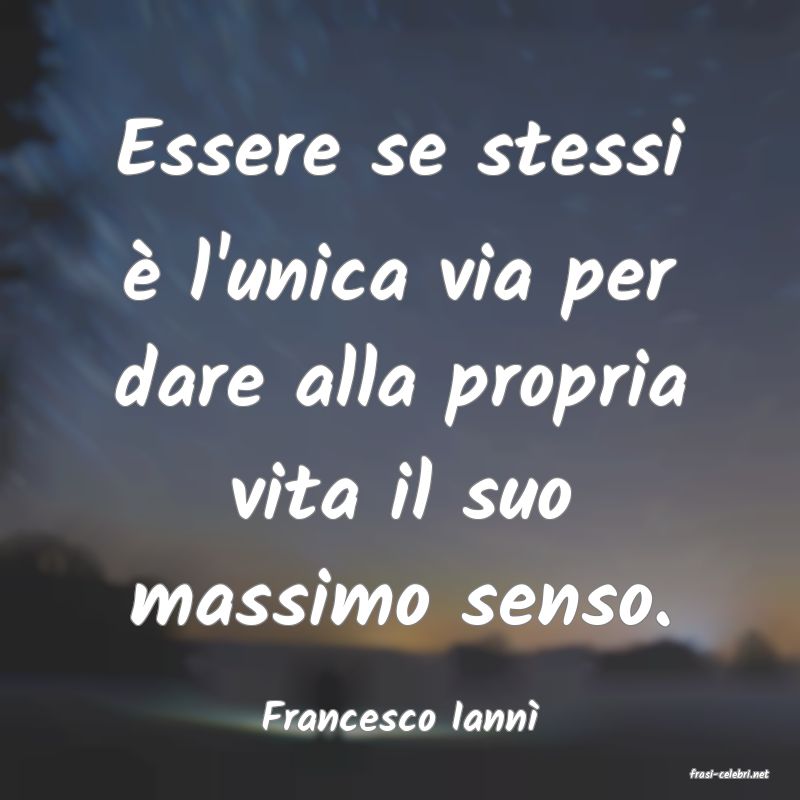 frasi di Francesco Iann