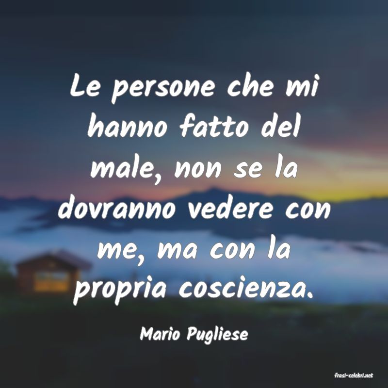 frasi di  Mario Pugliese
