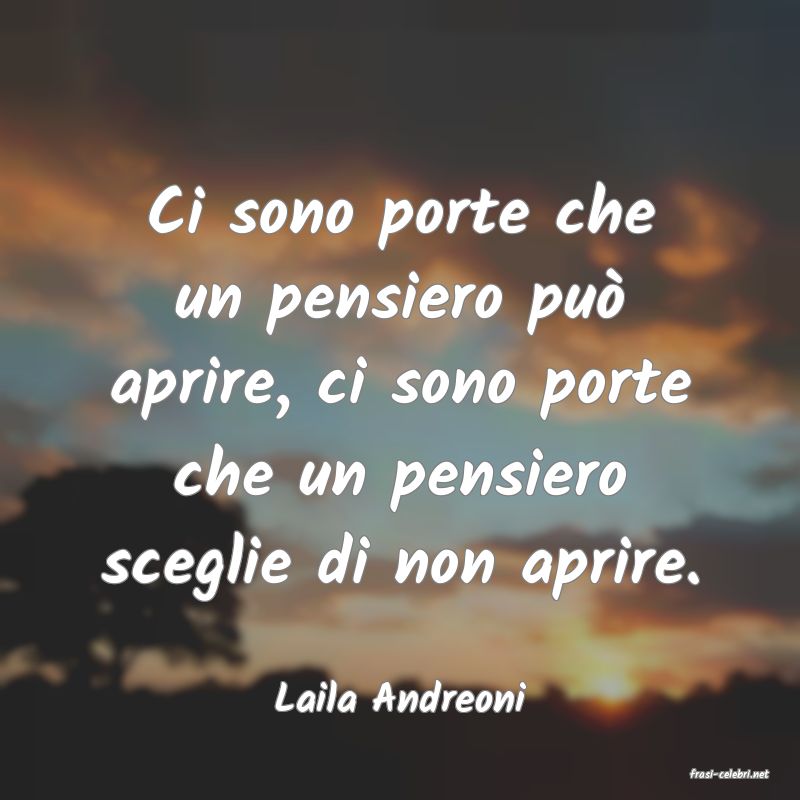 frasi di  Laila Andreoni
