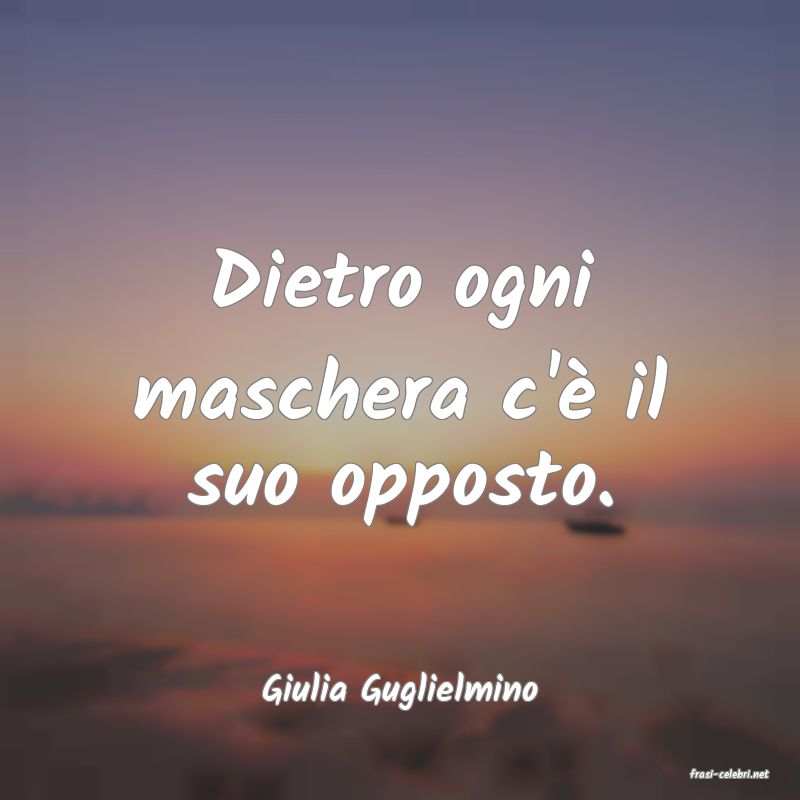 frasi di  Giulia Guglielmino
