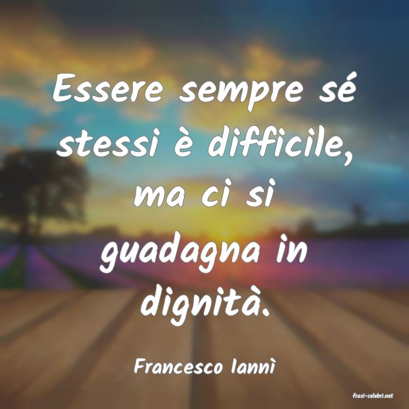 frasi di Francesco Iann