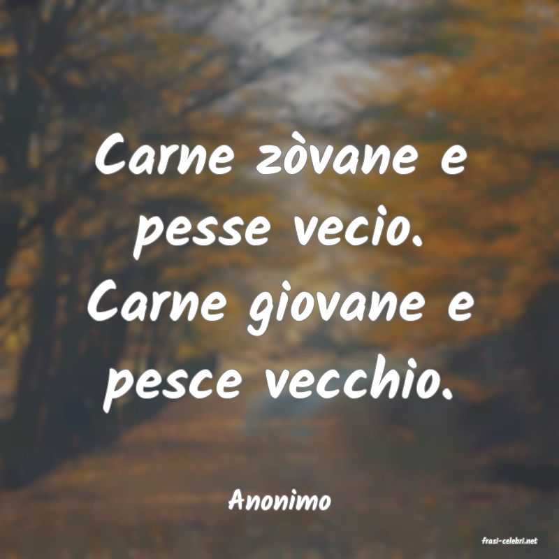 frasi di Anonimo