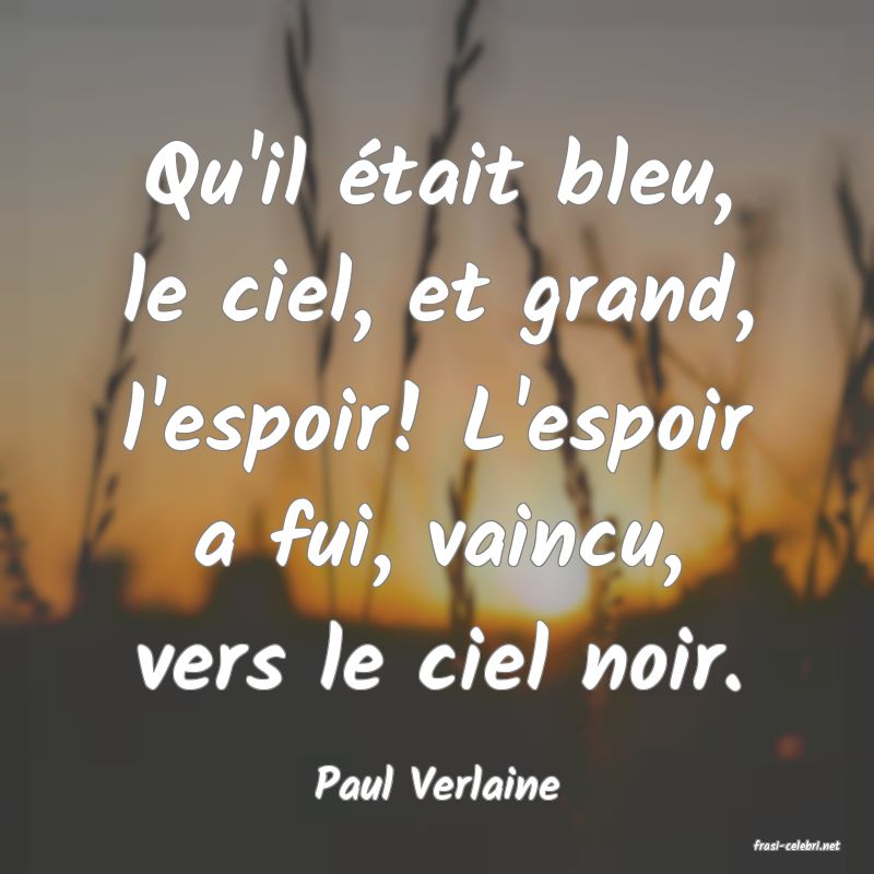 frasi di Paul Verlaine