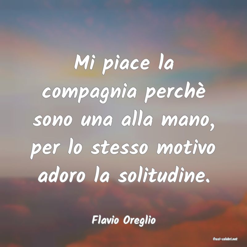 frasi di Flavio Oreglio