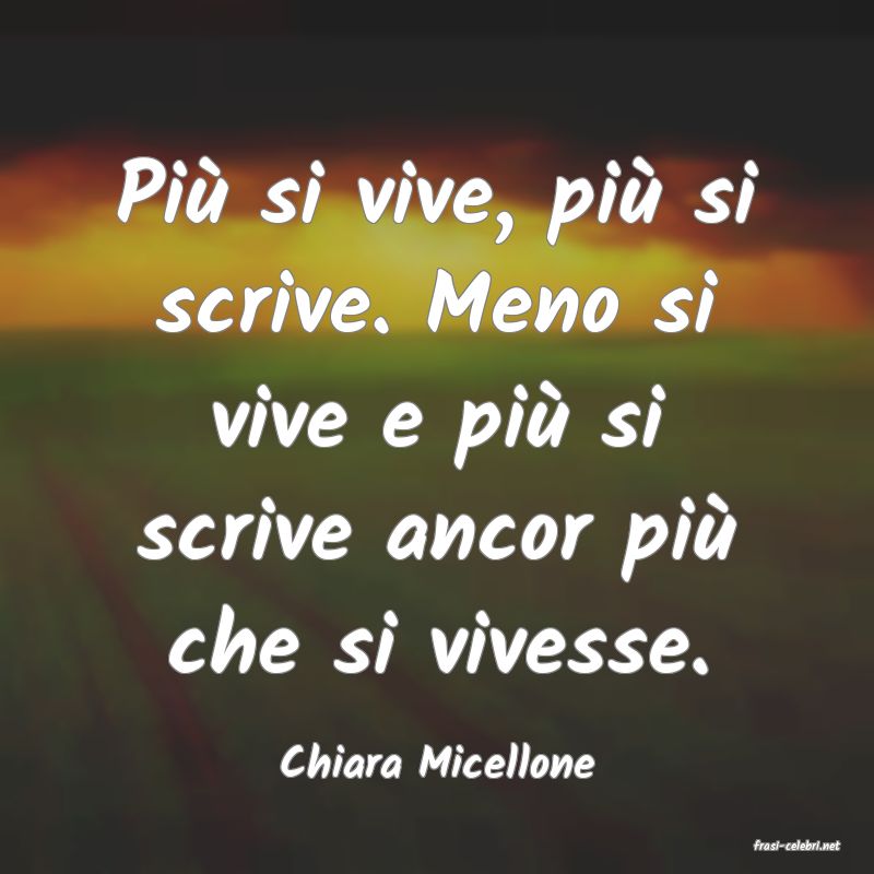 frasi di  Chiara Micellone
