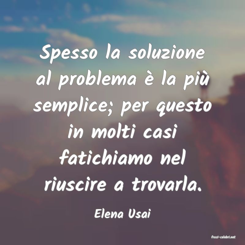 frasi di  Elena Usai
