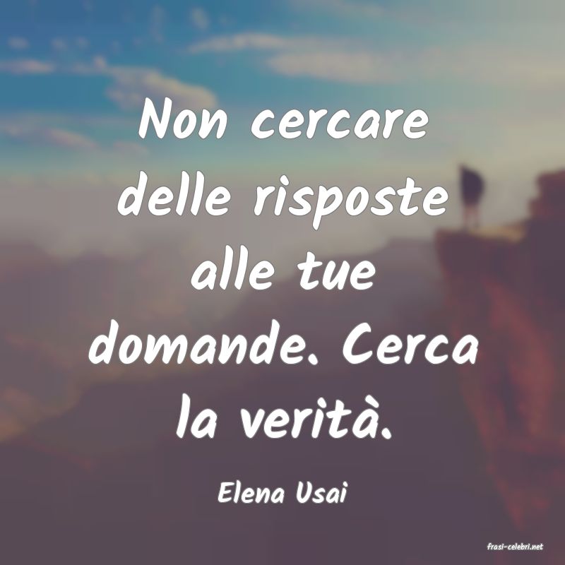 frasi di  Elena Usai
