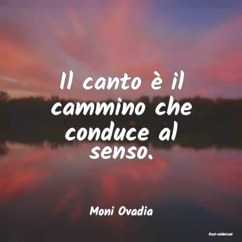 frasi di  Moni Ovadia
