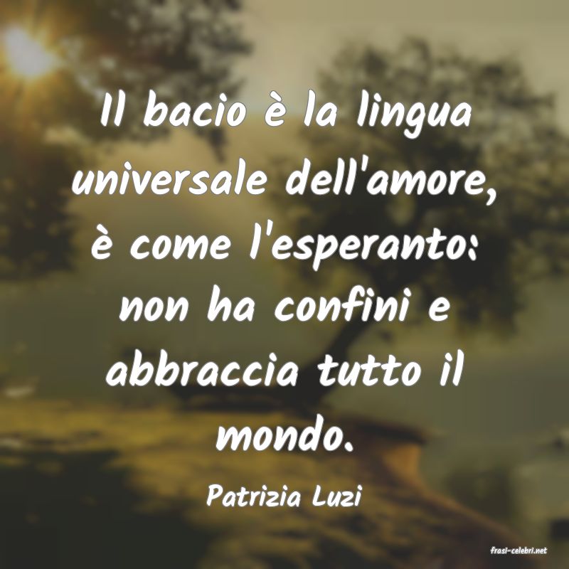 frasi di  Patrizia Luzi
