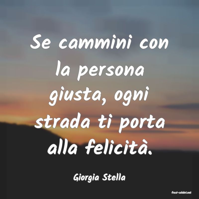 frasi di Giorgia Stella