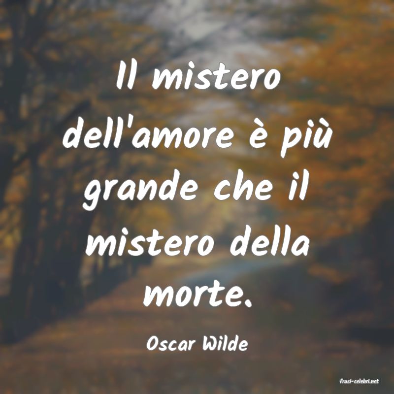 frasi di  Oscar Wilde
