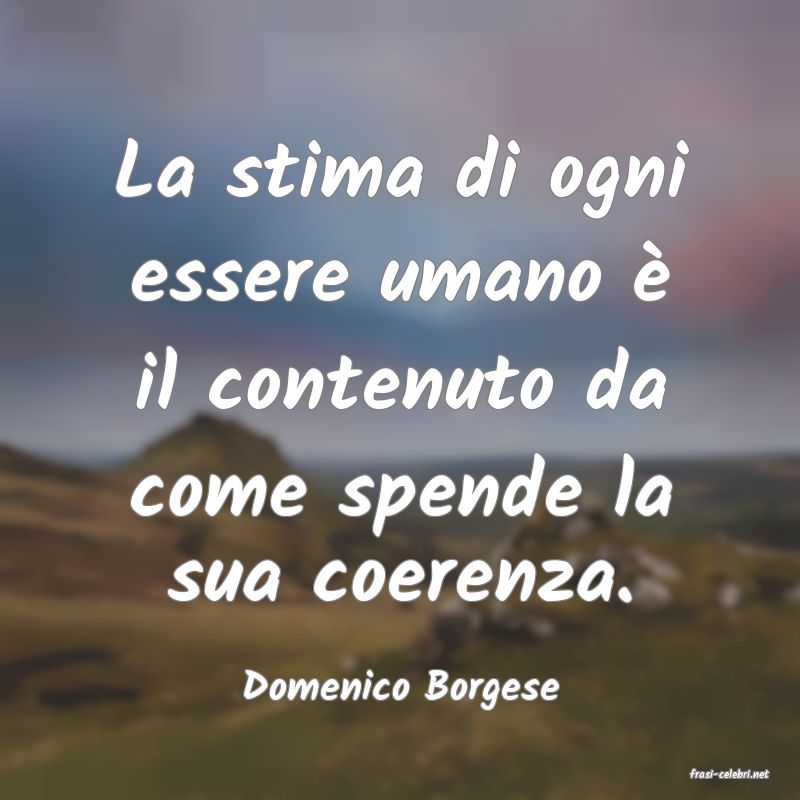 frasi di  Domenico Borgese
