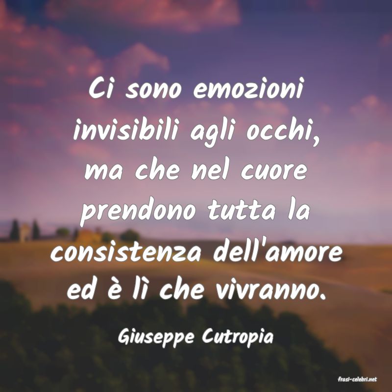 frasi di  Giuseppe Cutropia
