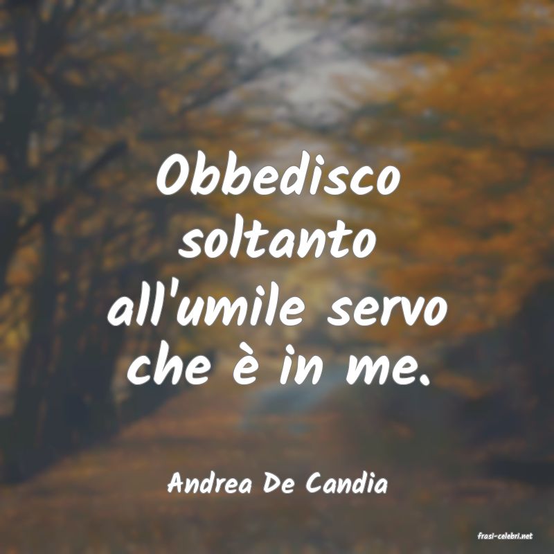 frasi di  Andrea De Candia
