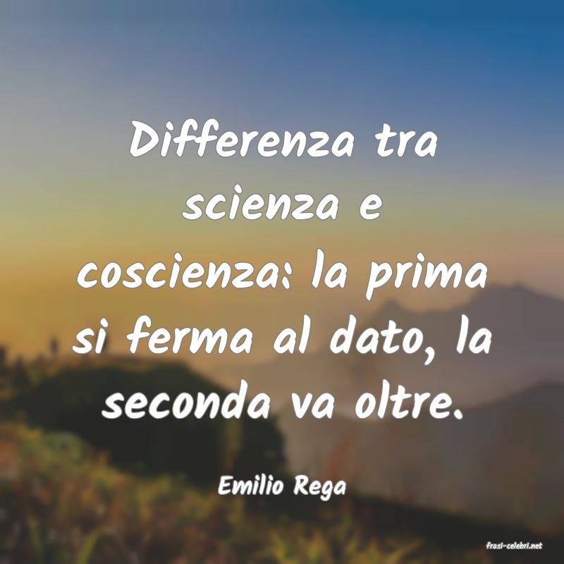 frasi di  Emilio Rega
