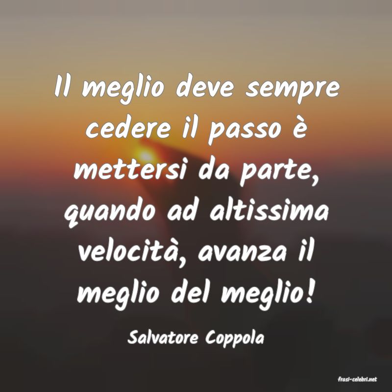 frasi di  Salvatore Coppola
