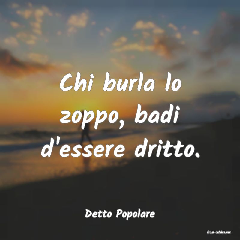 frasi di Detto Popolare