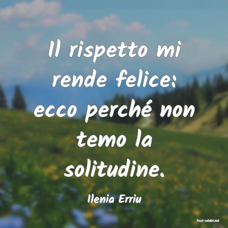 frasi di  Ilenia Erriu
