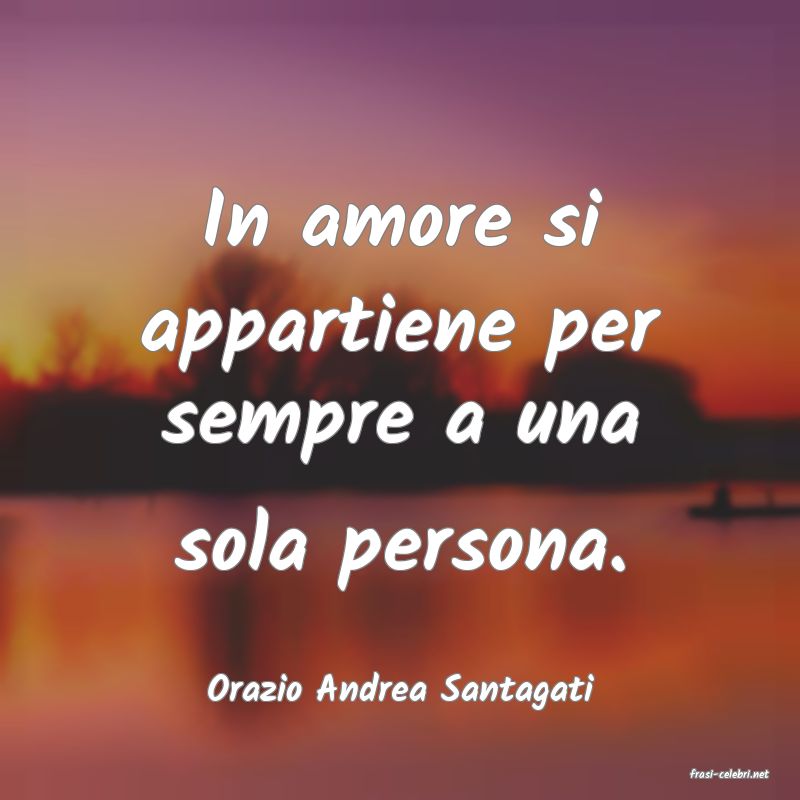 frasi di  Orazio Andrea Santagati
