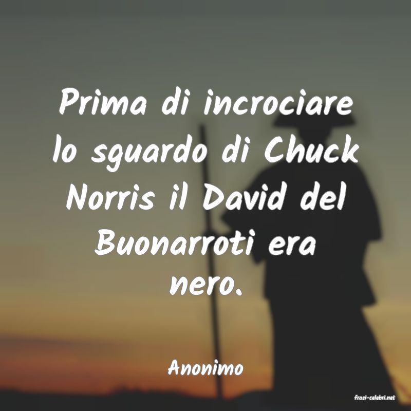 frasi di Anonimo