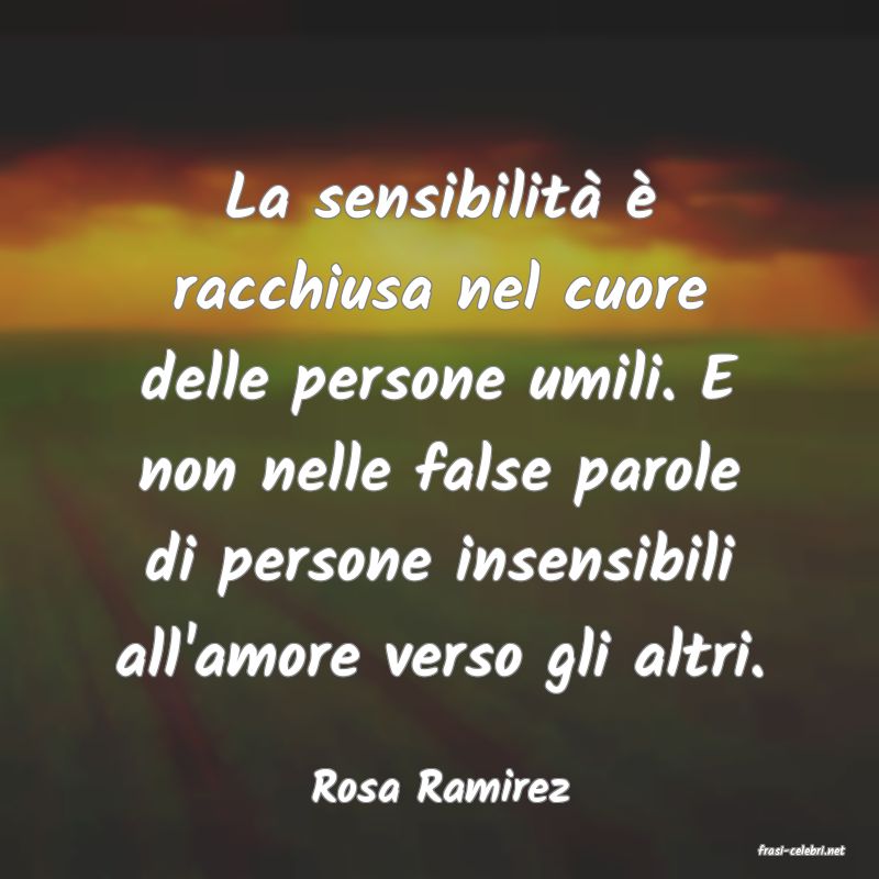 frasi di Rosa Ramirez