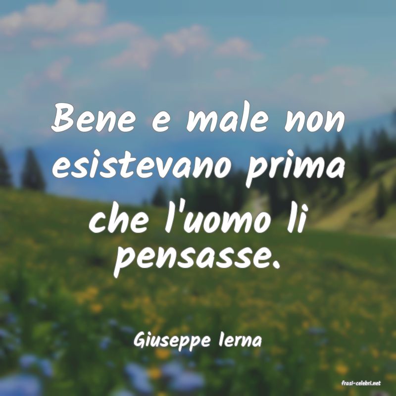 frasi di  Giuseppe Ierna
