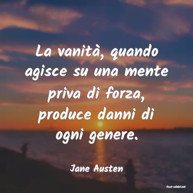 frasi di  Jane Austen
