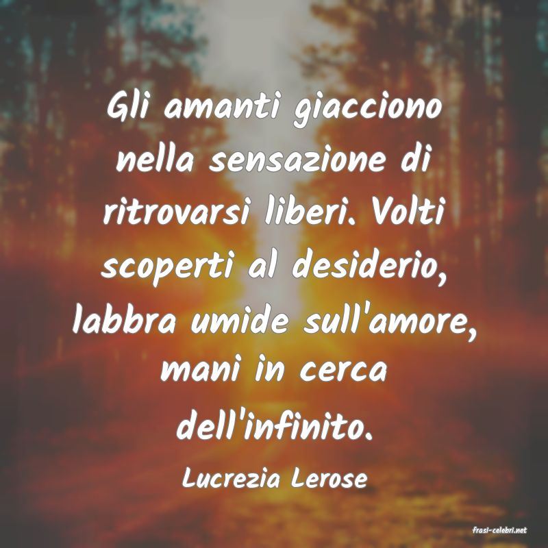 frasi di  Lucrezia Lerose
