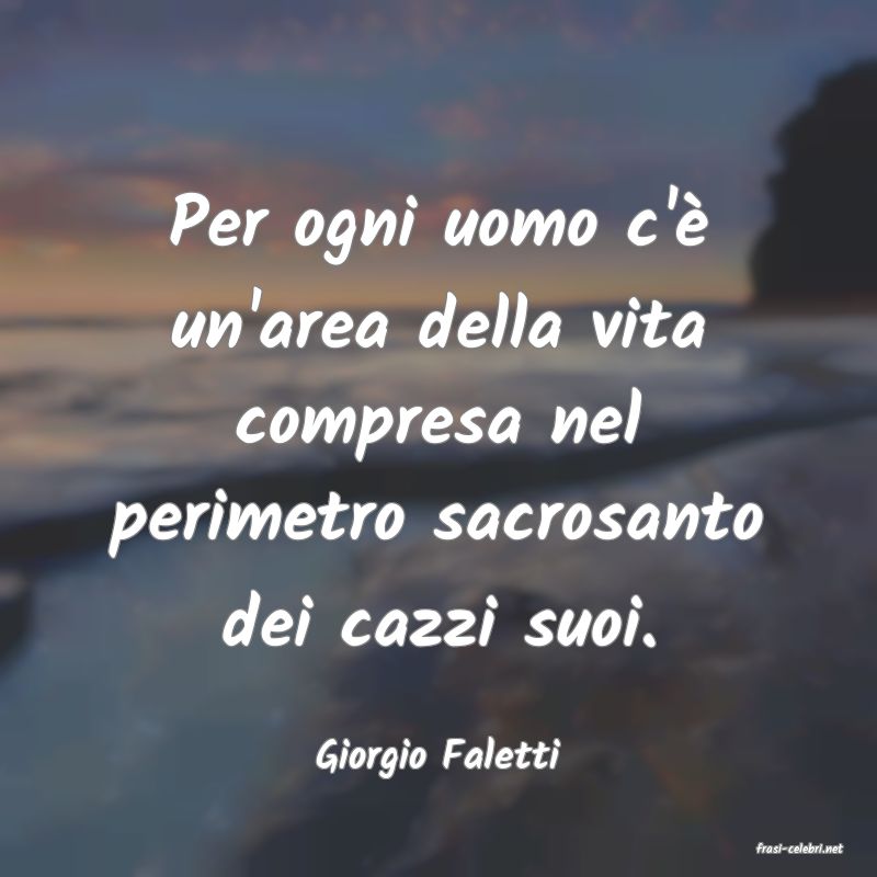 frasi di  Giorgio Faletti
