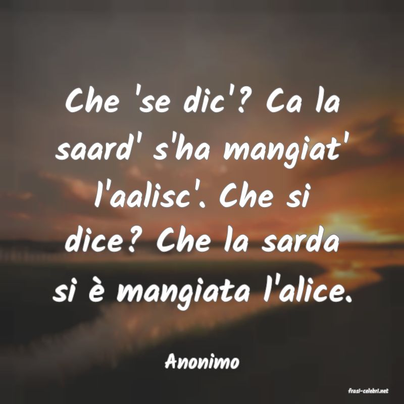 frasi di Anonimo