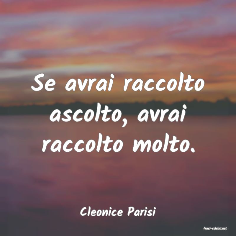 frasi di Cleonice Parisi