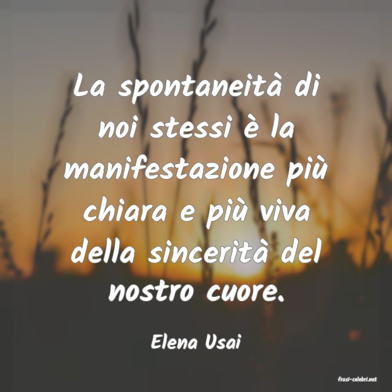 frasi di  Elena Usai
