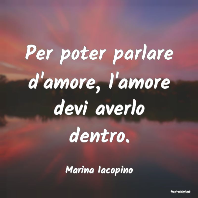 frasi di  Marina Iacopino
