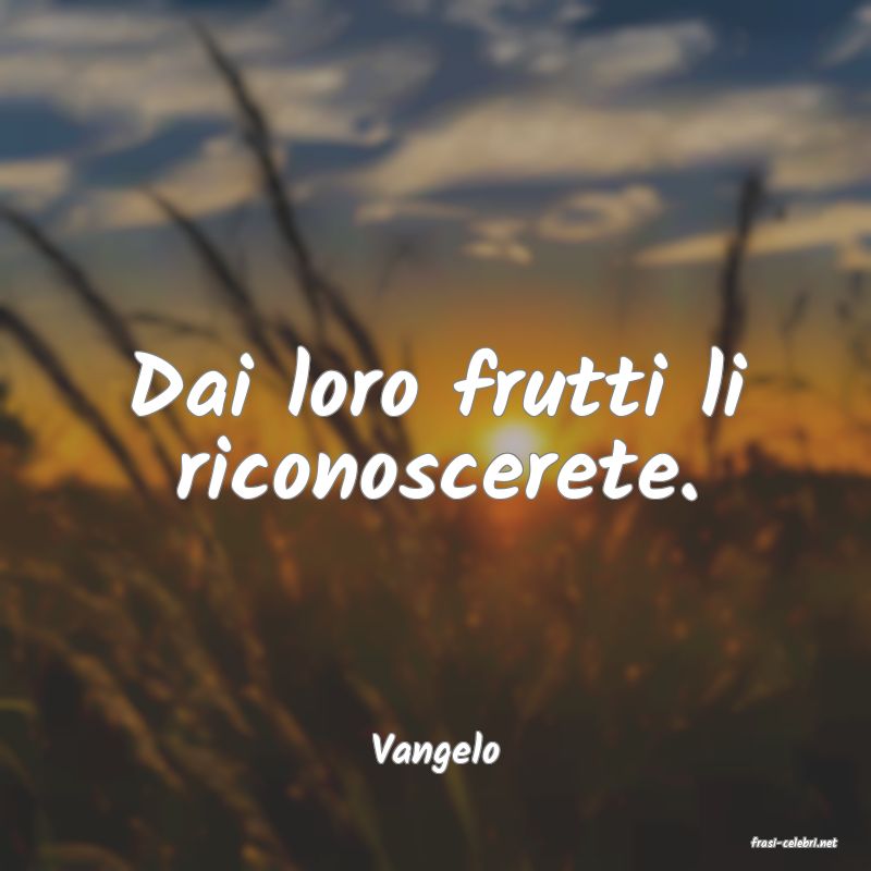 frasi di  Vangelo
