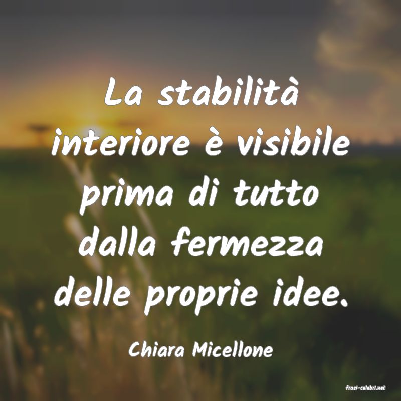 frasi di  Chiara Micellone
