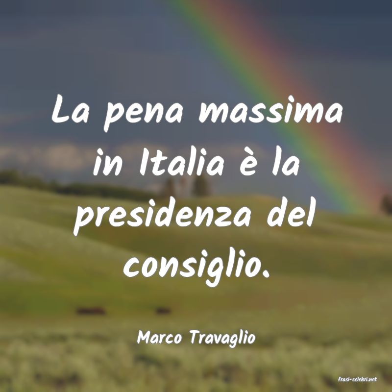 frasi di  Marco Travaglio
