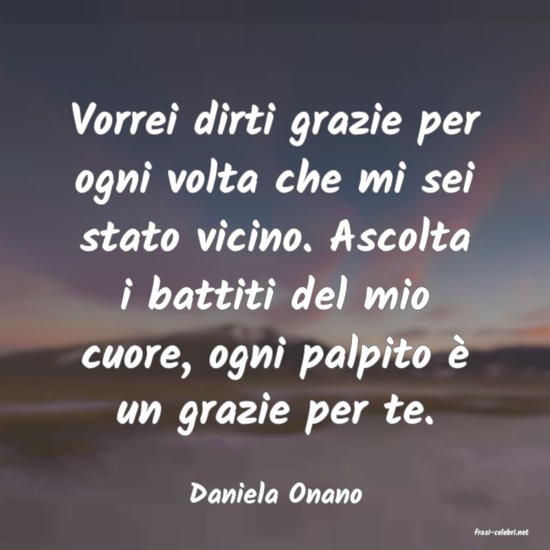 frasi di Daniela Onano