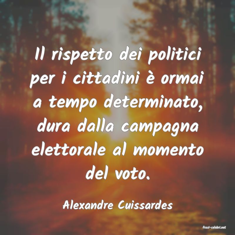 frasi di  Alexandre Cuissardes
